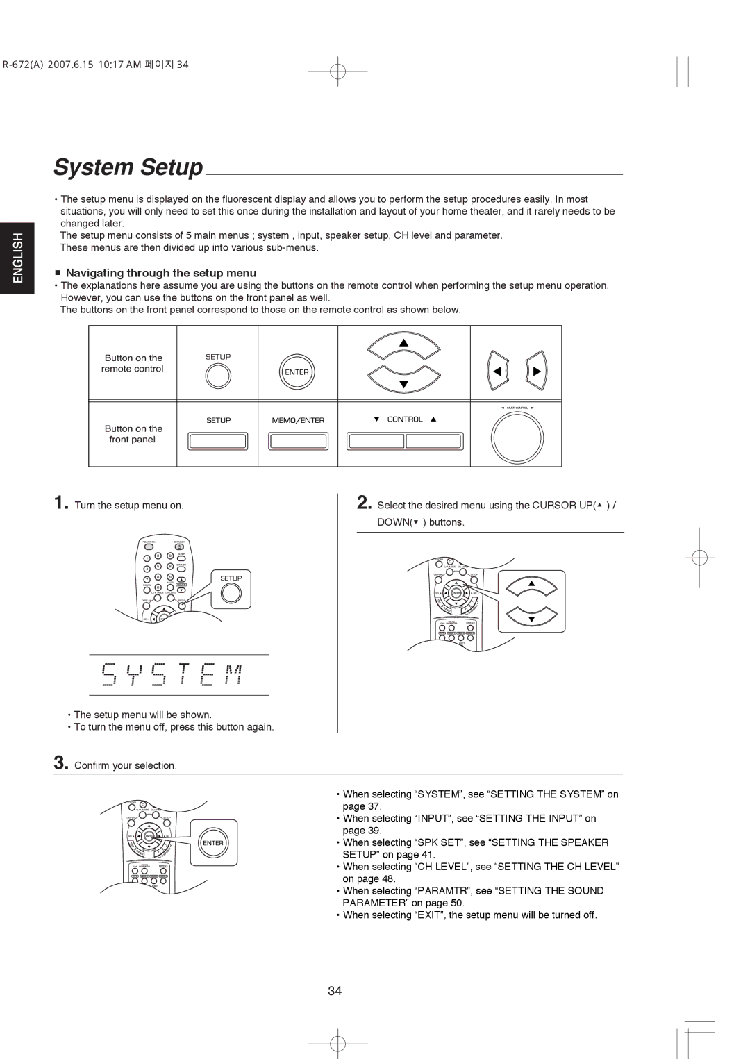 XM Satellite Radio R-672 manual System Setup, Navigating through the setup menu 