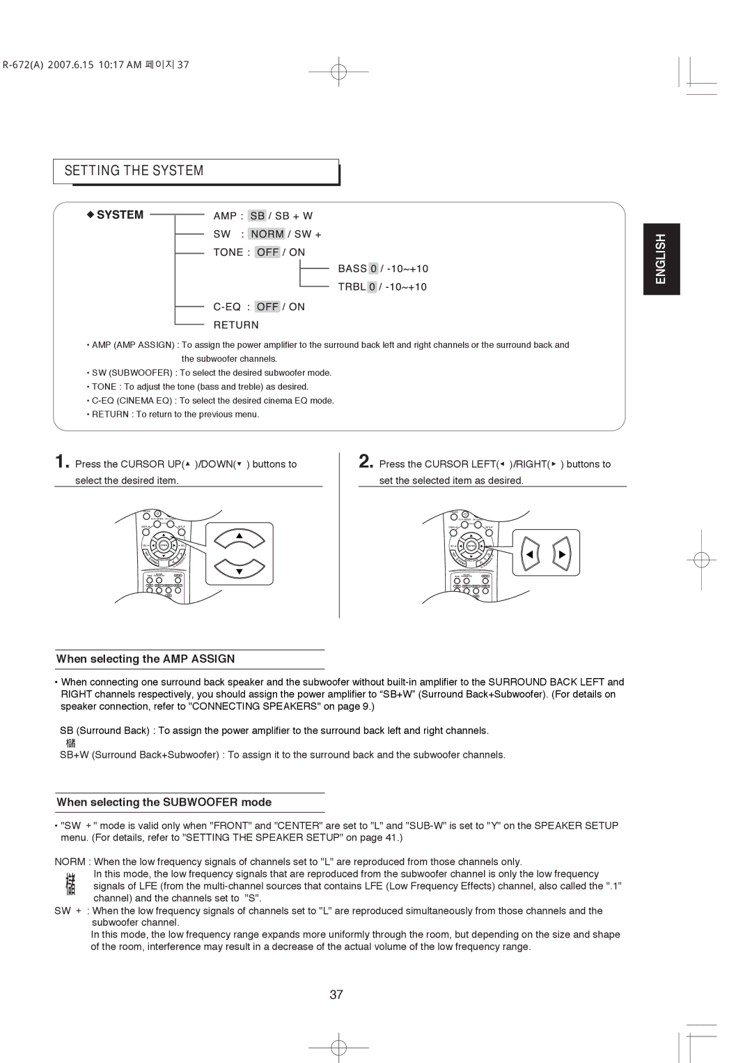 XM Satellite Radio R-672 manual Setting the System, When selecting the AMP Assign, When selecting the Subwoofer mode 