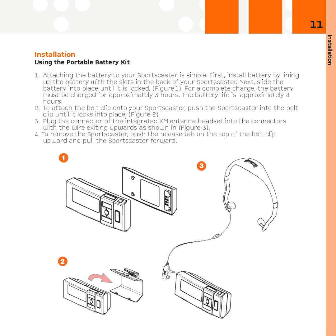 XM Satellite Radio R101 manual Using the Portable Battery Kit 