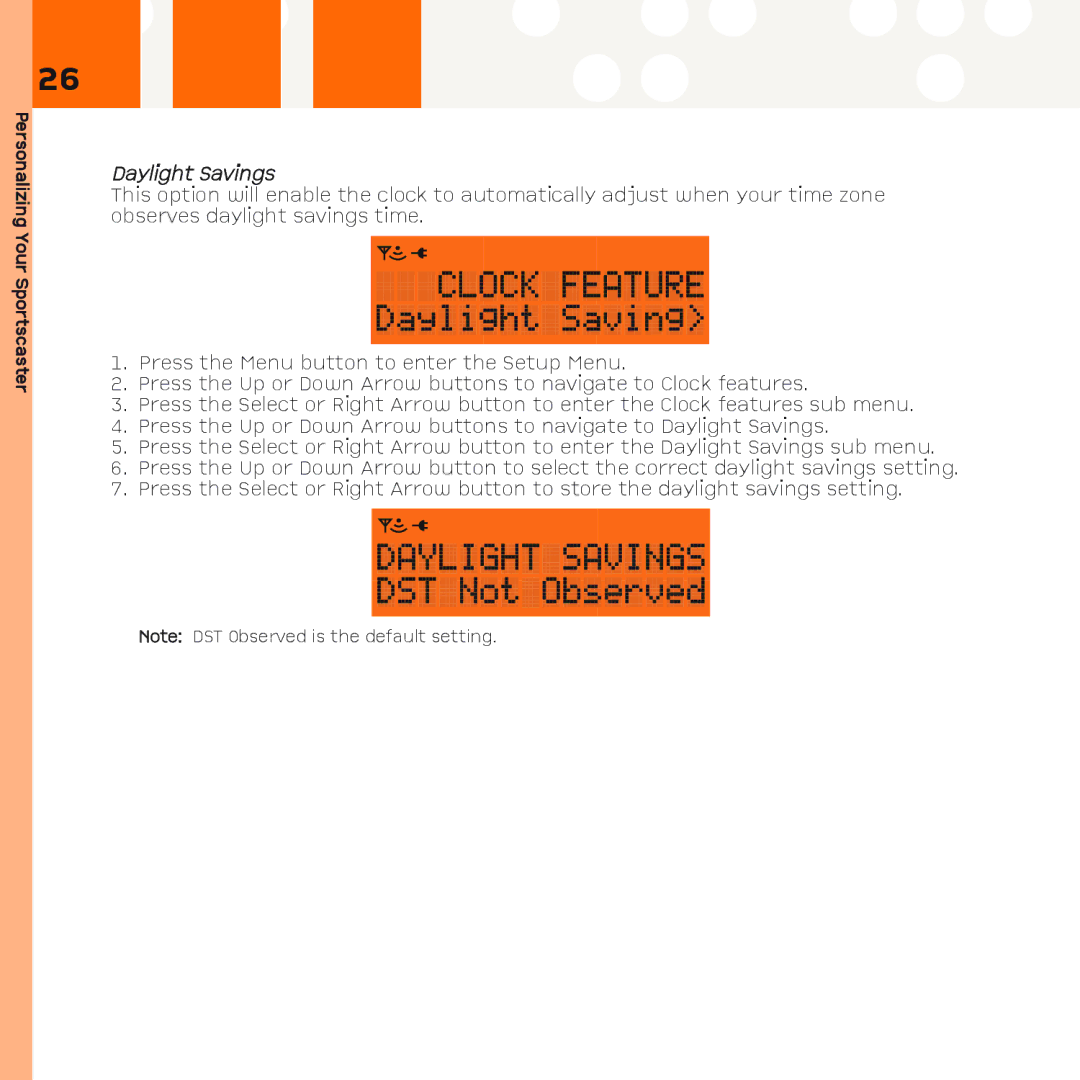 XM Satellite Radio R101 manual Daylight Savings 