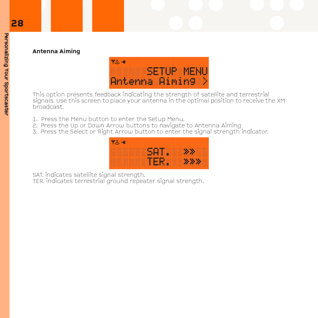 XM Satellite Radio R101 manual Antenna Aiming 