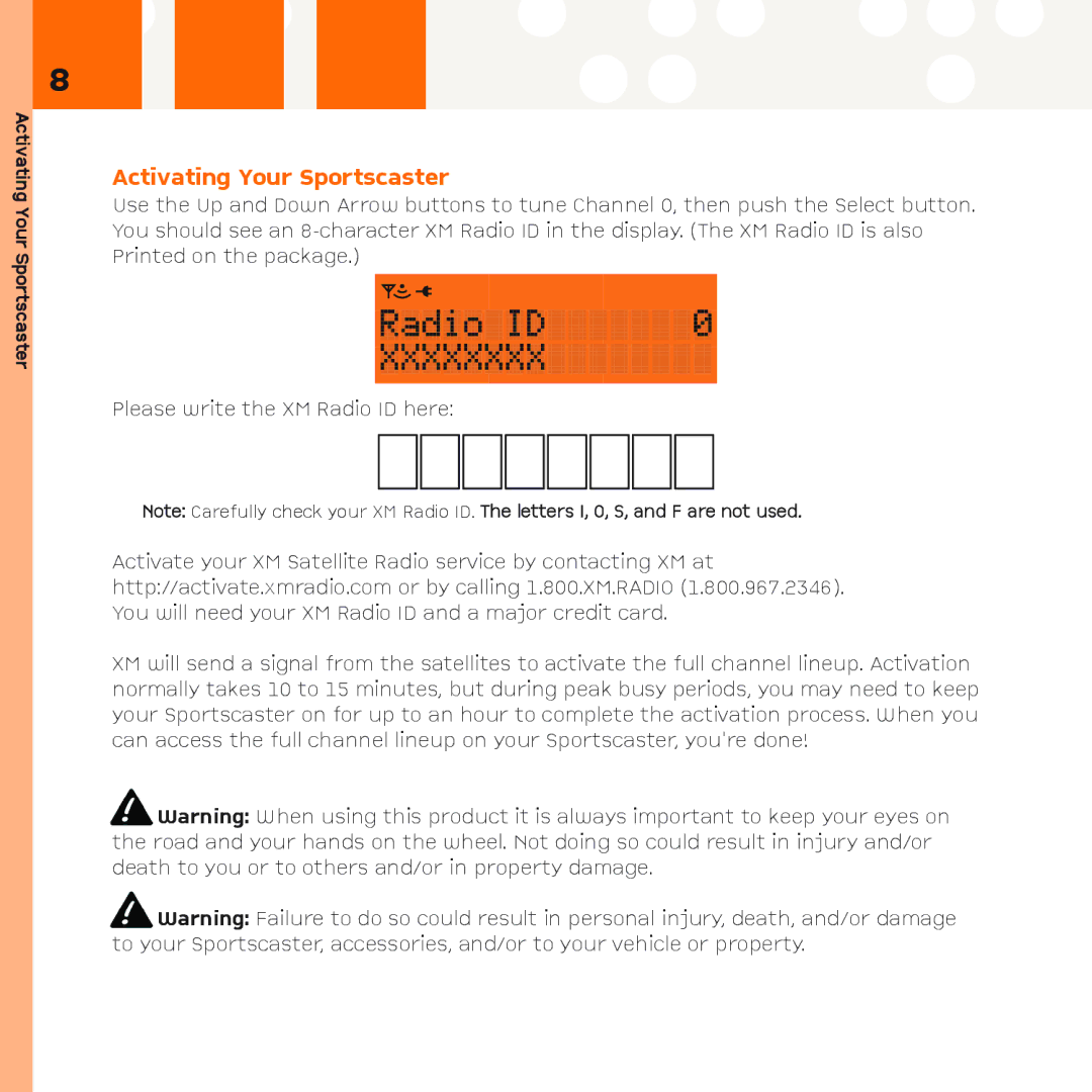 XM Satellite Radio R101 manual Activating Your Sportscaster 