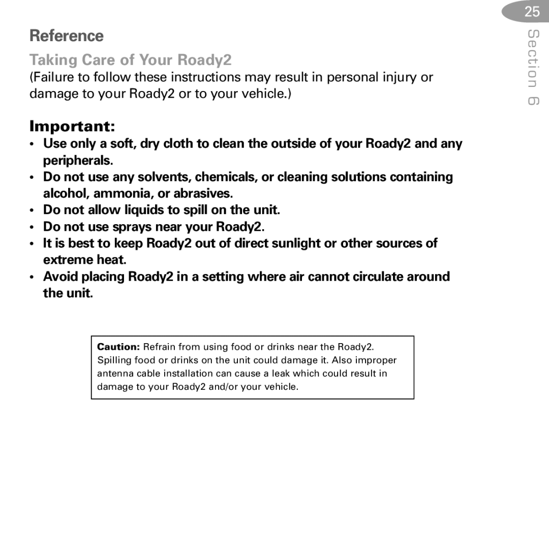 XM Satellite Radio SA10085 manual Reference, Taking Care of Your Roady2 