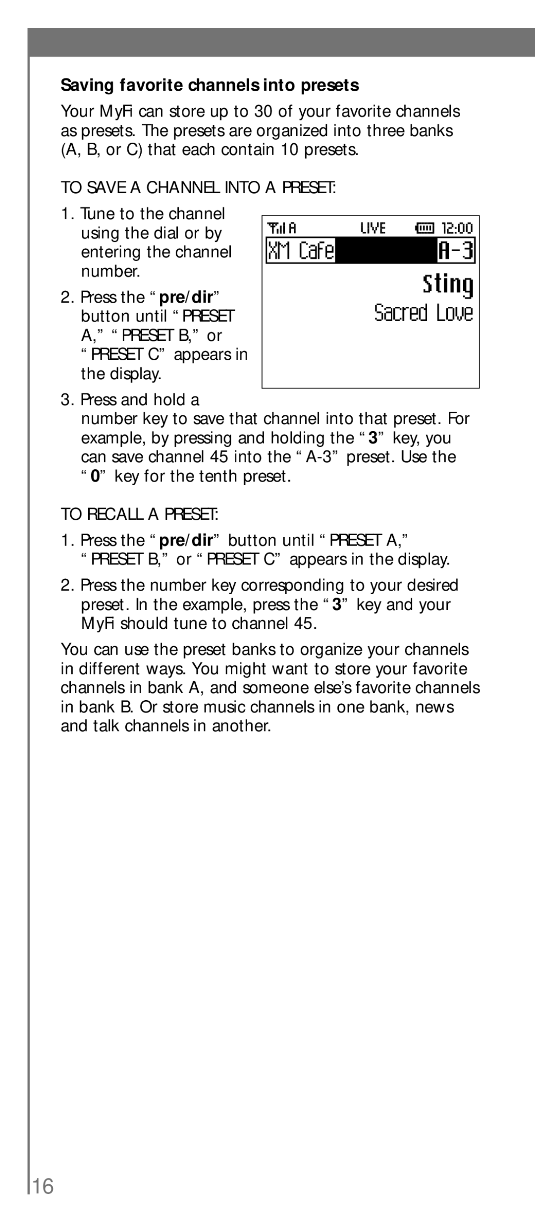 XM Satellite Radio SA10113 Saving favorite channels into presets, To Save a Channel Into a Preset, To Recall a Preset 