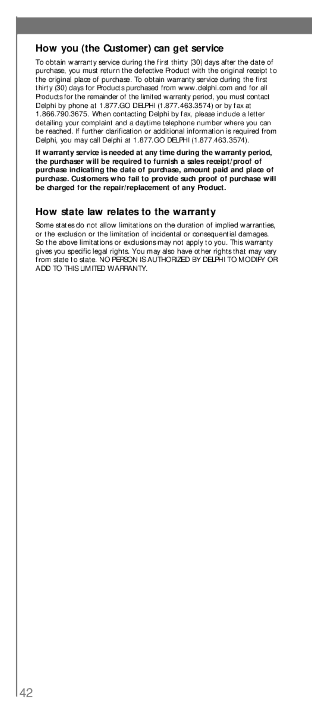 XM Satellite Radio SA10113 manual How you the Customer can get service, How state law relates to the warranty 