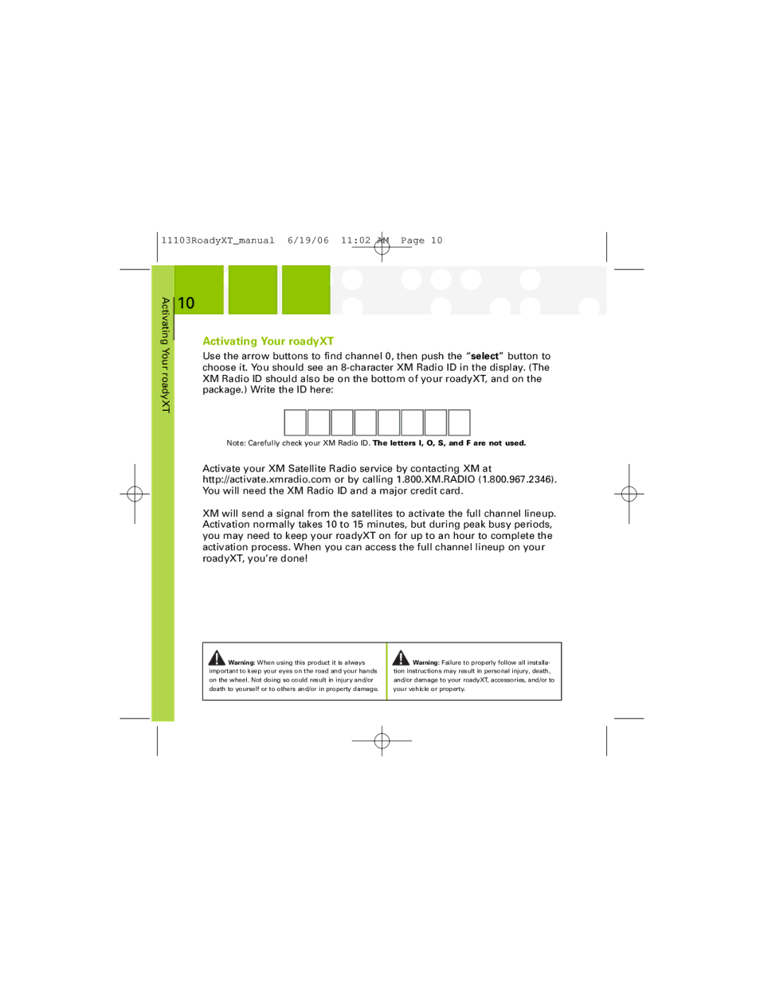 XM Satellite Radio SA10175 manual Activating Your roadyXT 