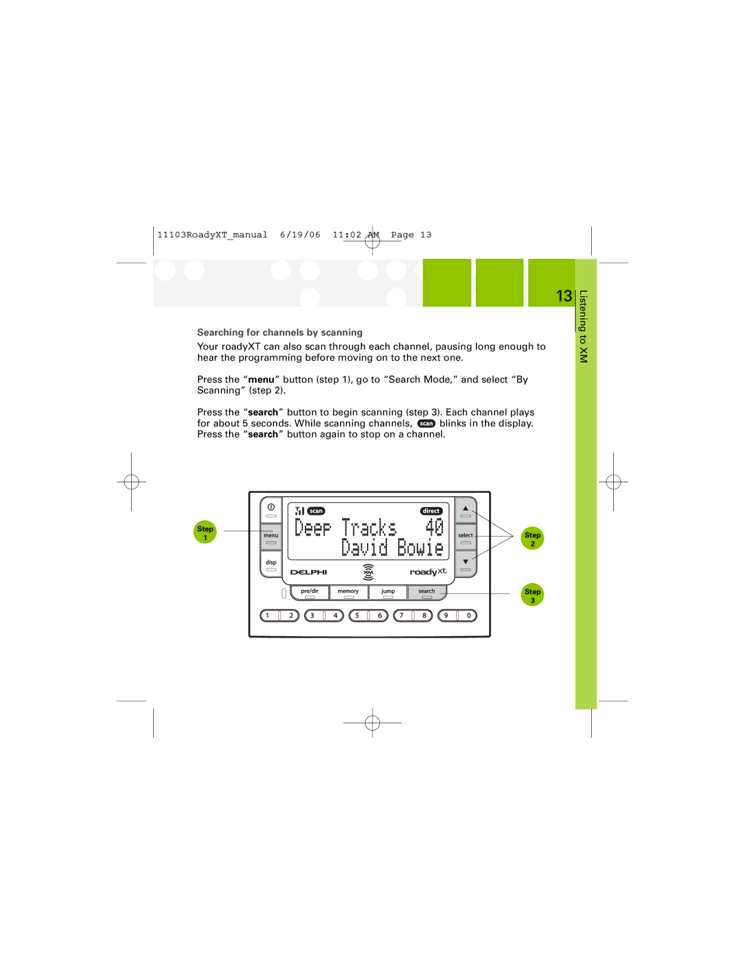 XM Satellite Radio SA10175 manual Searching for channels by scanning 