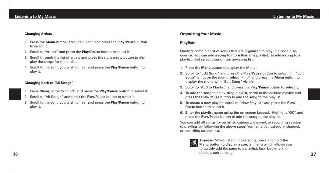 XM Satellite Radio Satellite Radio Digital Audio Player manual Organizing Your Music, Playlists, Changing Artists 