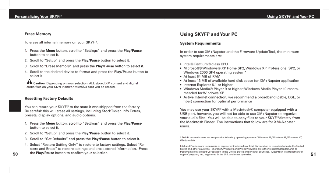 XM Satellite Radio Satellite Radio Digital Audio Player Using SKYFi3 and Your PC, Erase Memory, Resetting Factory Defaults 