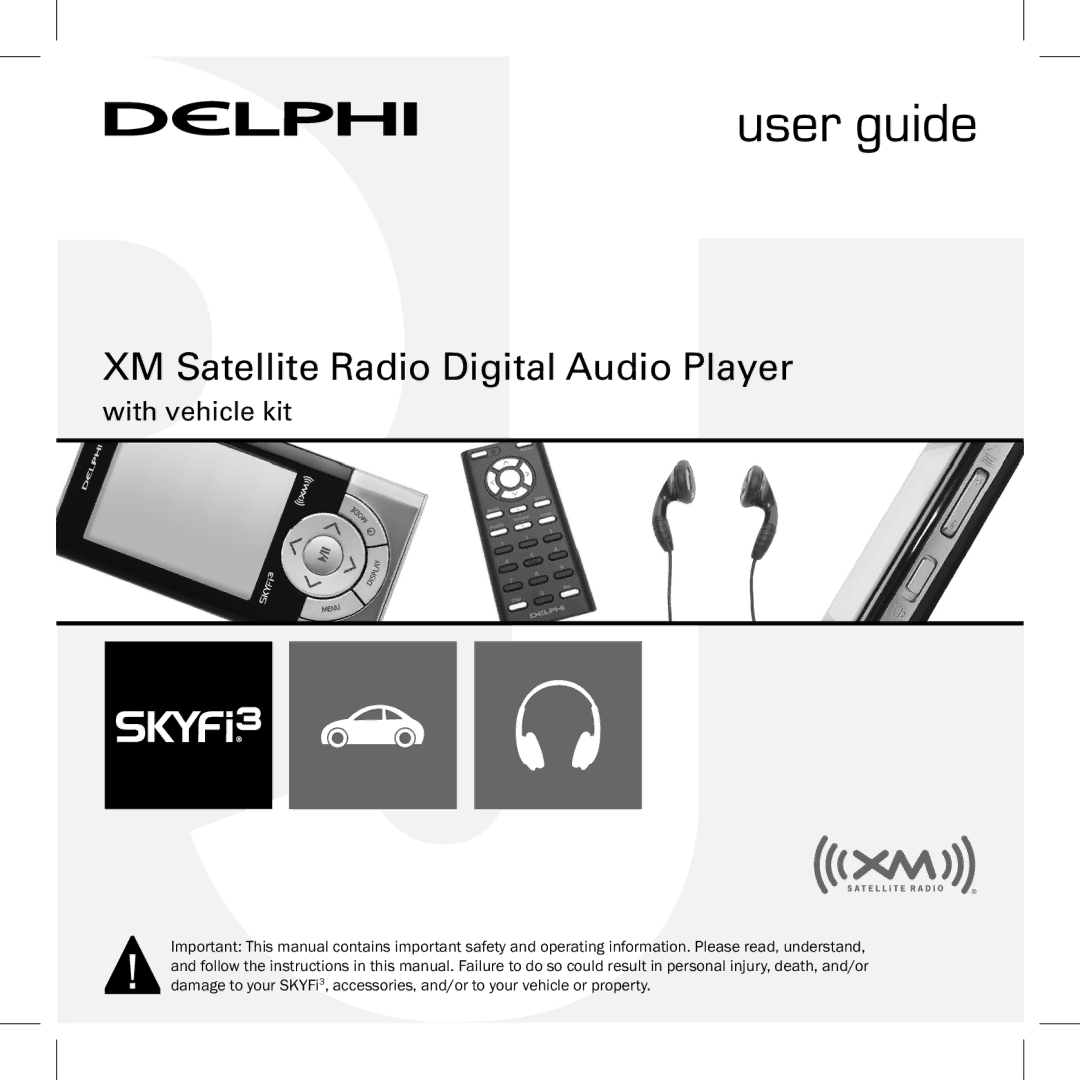 XM Satellite Radio SKYFi3 manual XM Satellite Radio Digital Audio Player 