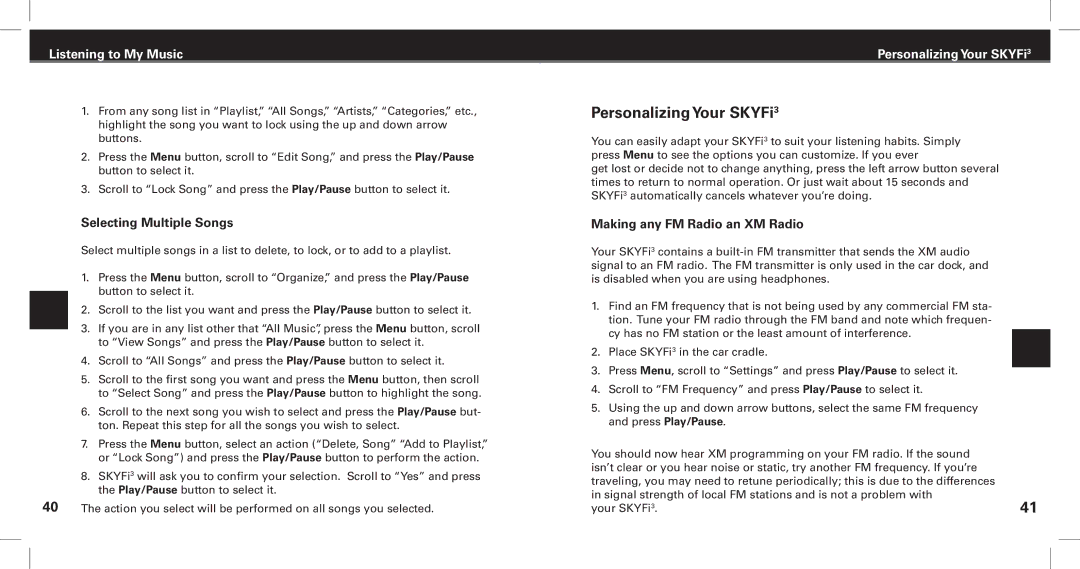 XM Satellite Radio manual Listening to My Music Personalizing Your SKYFi3, Selecting Multiple Songs 