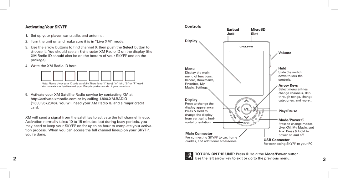 XM Satellite Radio manual Activating Your SKYFi3, Controls 