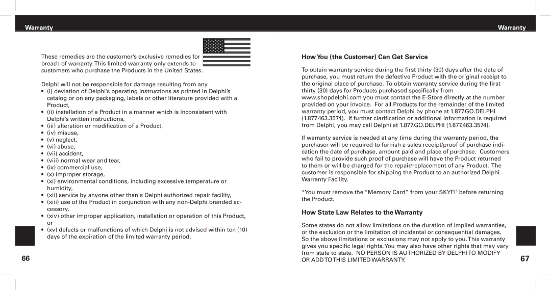 XM Satellite Radio SKYFi3 manual How You the Customer Can Get Service, How State Law Relates to the Warranty 