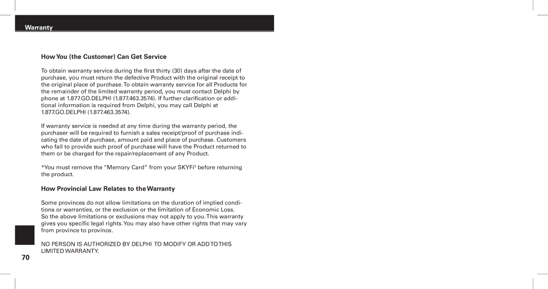 XM Satellite Radio SKYFi3 manual How Provincial Law Relates to the Warranty 