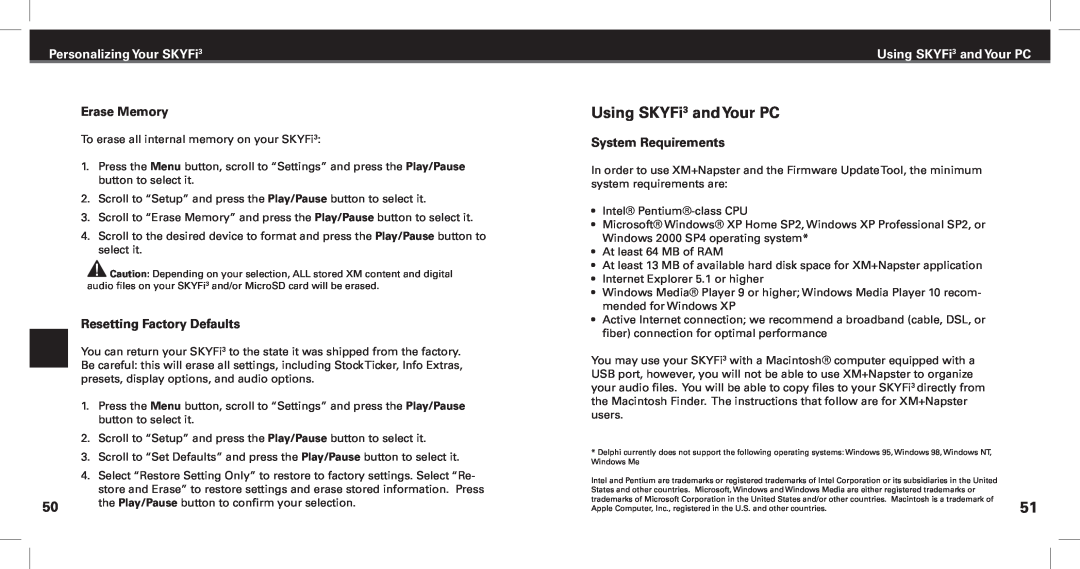 XM Satellite Radio manual Using SKYFi3 and Your PC, Erase Memory, Resetting Factory Defaults, System Requirements 