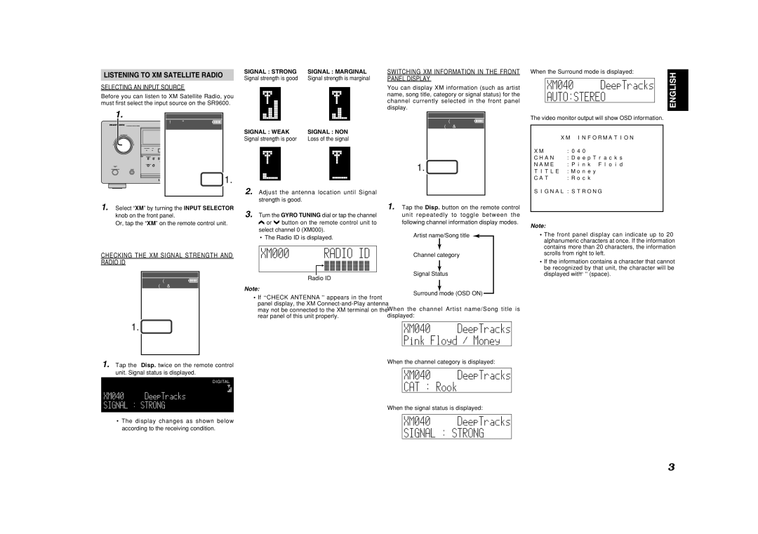 XM Satellite Radio SR9600A manual Listening to XM Satellite Radio, Selecting AN Input Source, Signal Weak Signal NON 