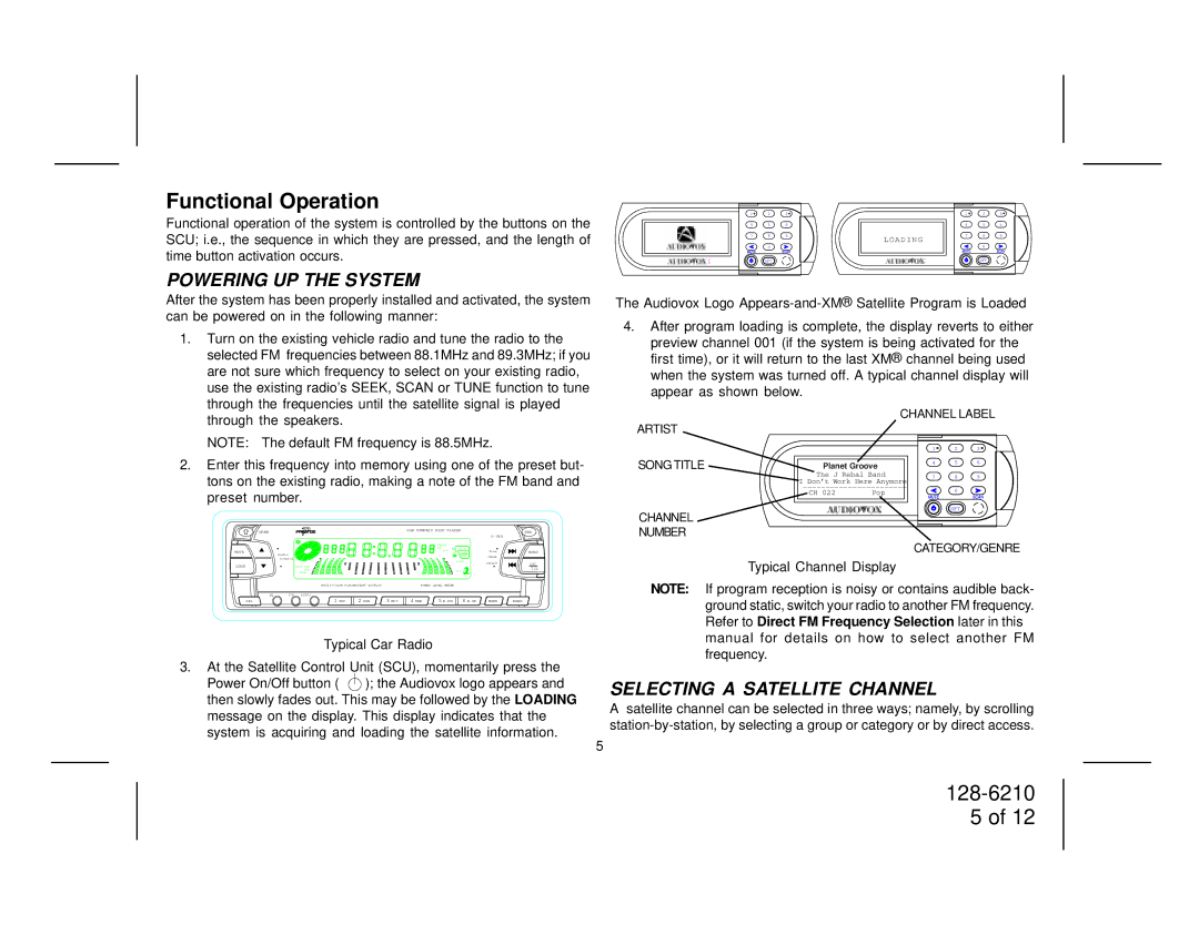 XM Satellite Radio SRXM-001 manual Powering UP the System, Selecting a Satellite Channel 