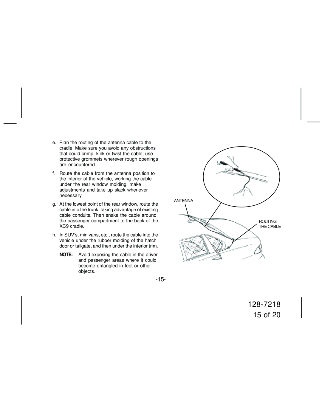 XM Satellite Radio XC9 manual Antenna Routing the Cable 