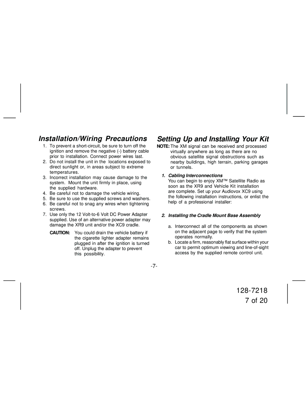 XM Satellite Radio XC9 manual Installation/Wiring Precautions, Setting Up and Installing Your Kit, Cabling Interconnections 