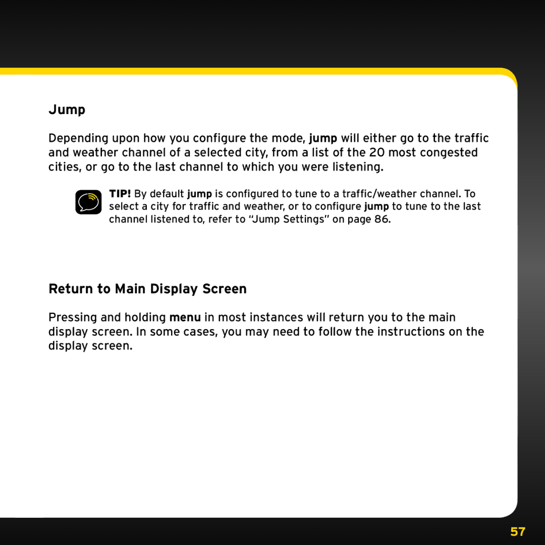XM Satellite Radio XDNX1V1, XDNX1UG manual Jump, Return to Main Display Screen 