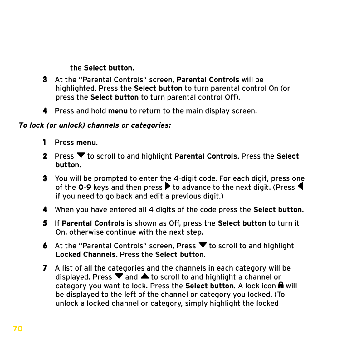 XM Satellite Radio XDNX1UG, XDNX1V1 manual Select button, To lock or unlock channels or categories 