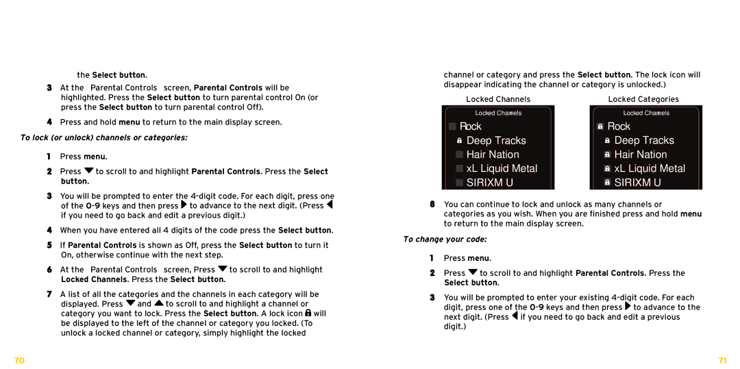 XM Satellite Radio XDNX1V1KC manual Select button, To lock or unlock channels or categories, To change your code 