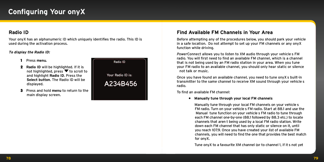 XM Satellite Radio XDNX1V1KC manual Configuring Your onyX, A234B456, Radio ID, Find Available FM Channels in Your Area 