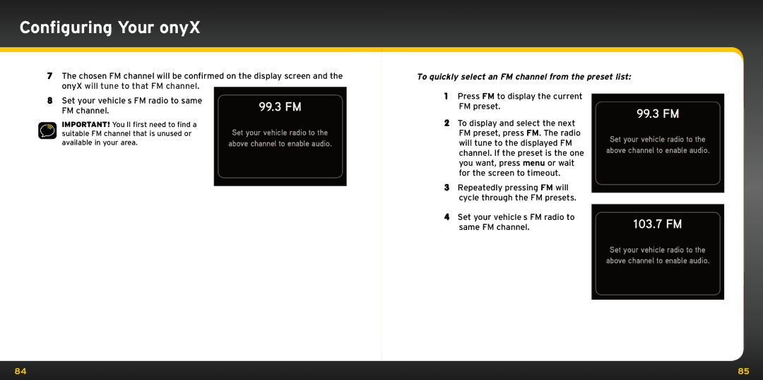 XM Satellite Radio XDNX1V1KC manual 99.3 FM, To quickly select an FM channel from the preset list 