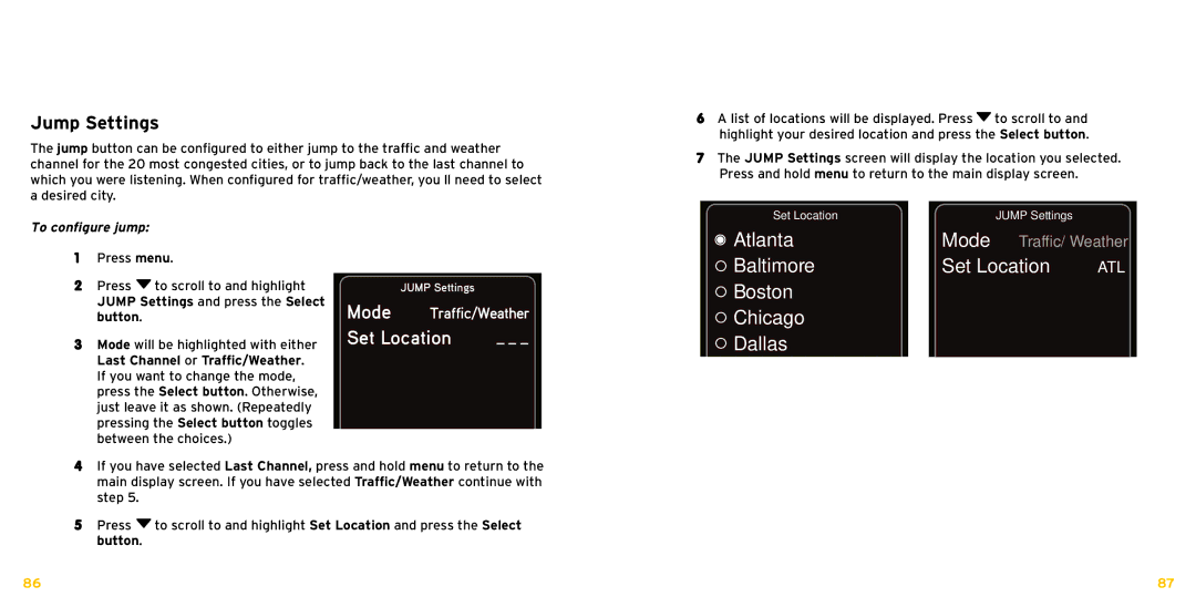 XM Satellite Radio XDNX1V1KC manual Jump Settings, Atlanta Mode, Baltimore Set Location, Chicago Dallas, To configure jump 