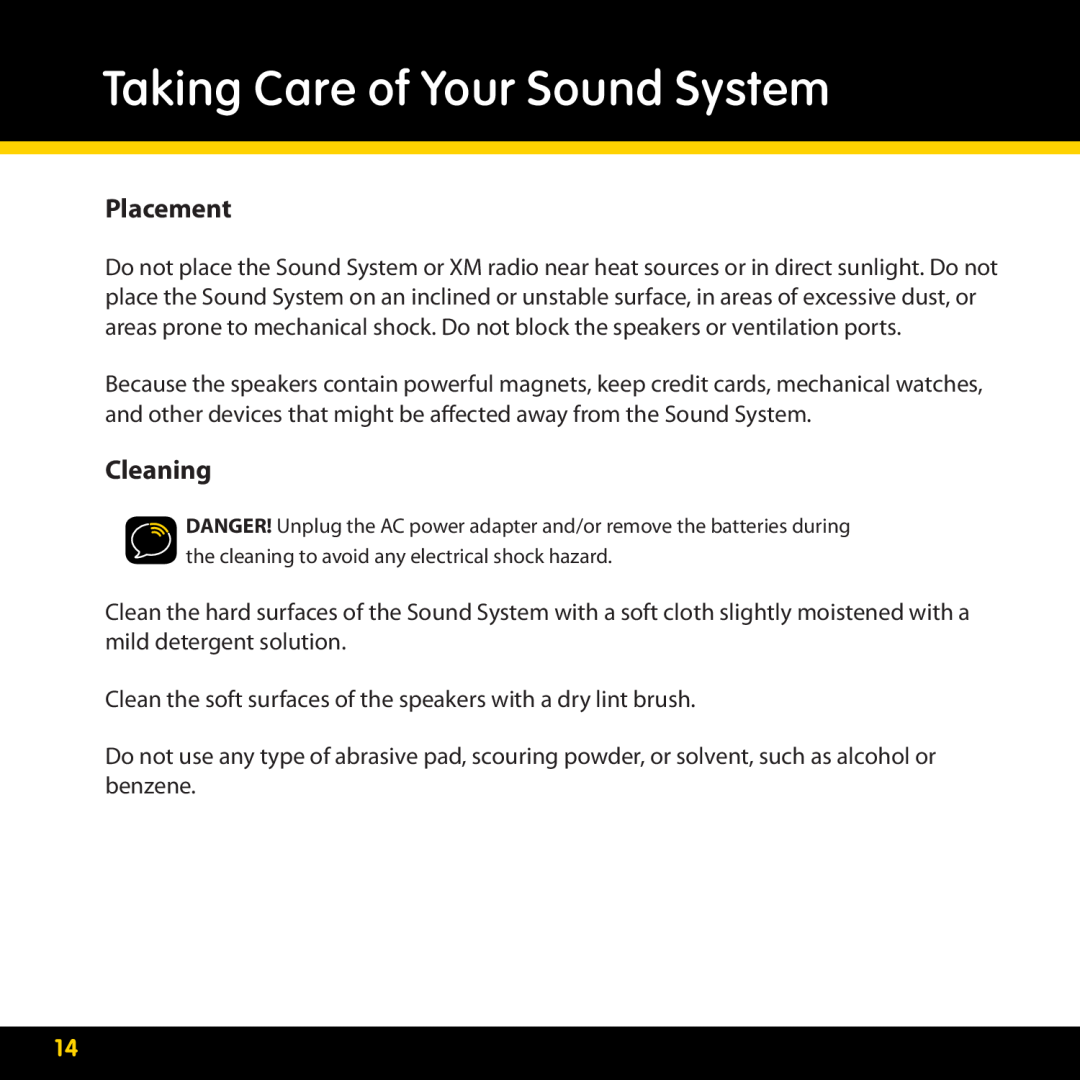 XM Satellite Radio XMBB1 manual Taking Care of Your Sound System, Placement, Cleaning 