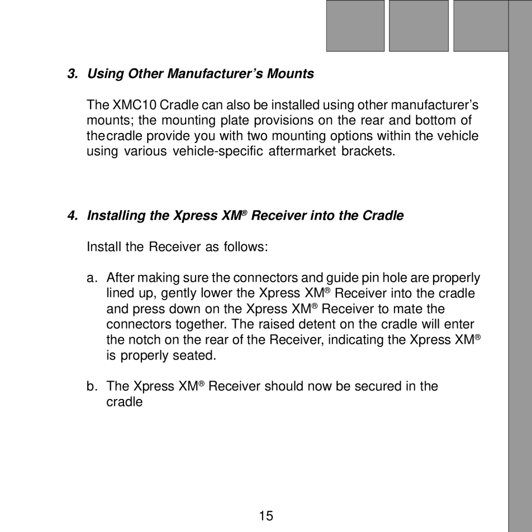 XM Satellite Radio XMC10 manual Using Other Manufacturer’s Mounts 