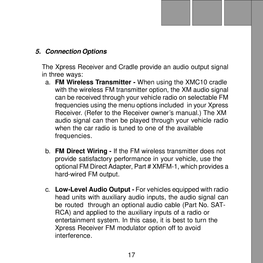 XM Satellite Radio XMC10 manual Connection Options 