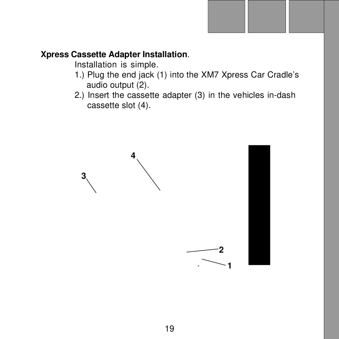XM Satellite Radio XMC10 manual Xpress Cassette Adapter Installation 