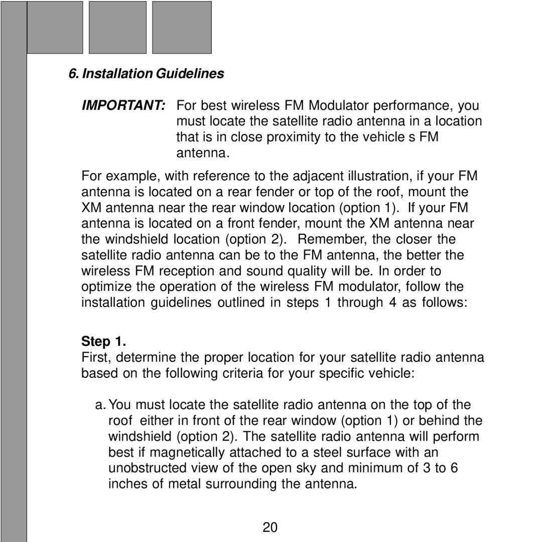 XM Satellite Radio XMC10 manual Installation Guidelines 