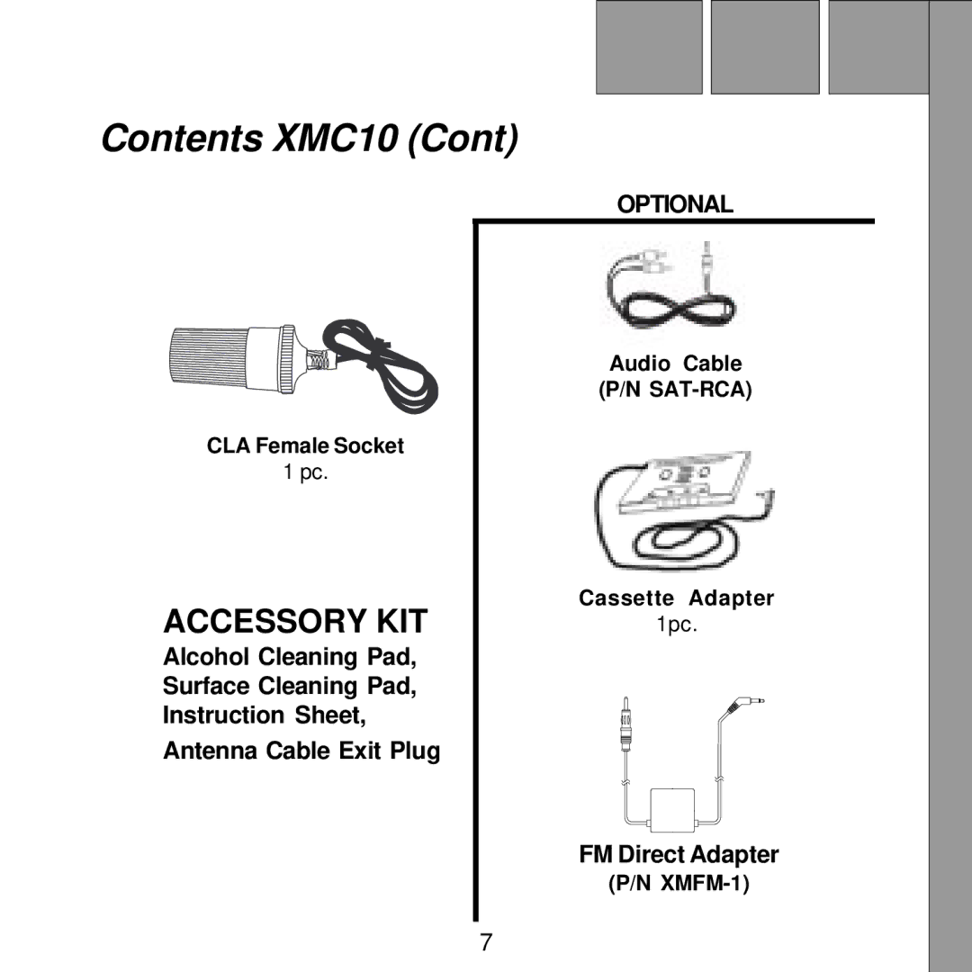 XM Satellite Radio XMC10 manual Accessory KIT 