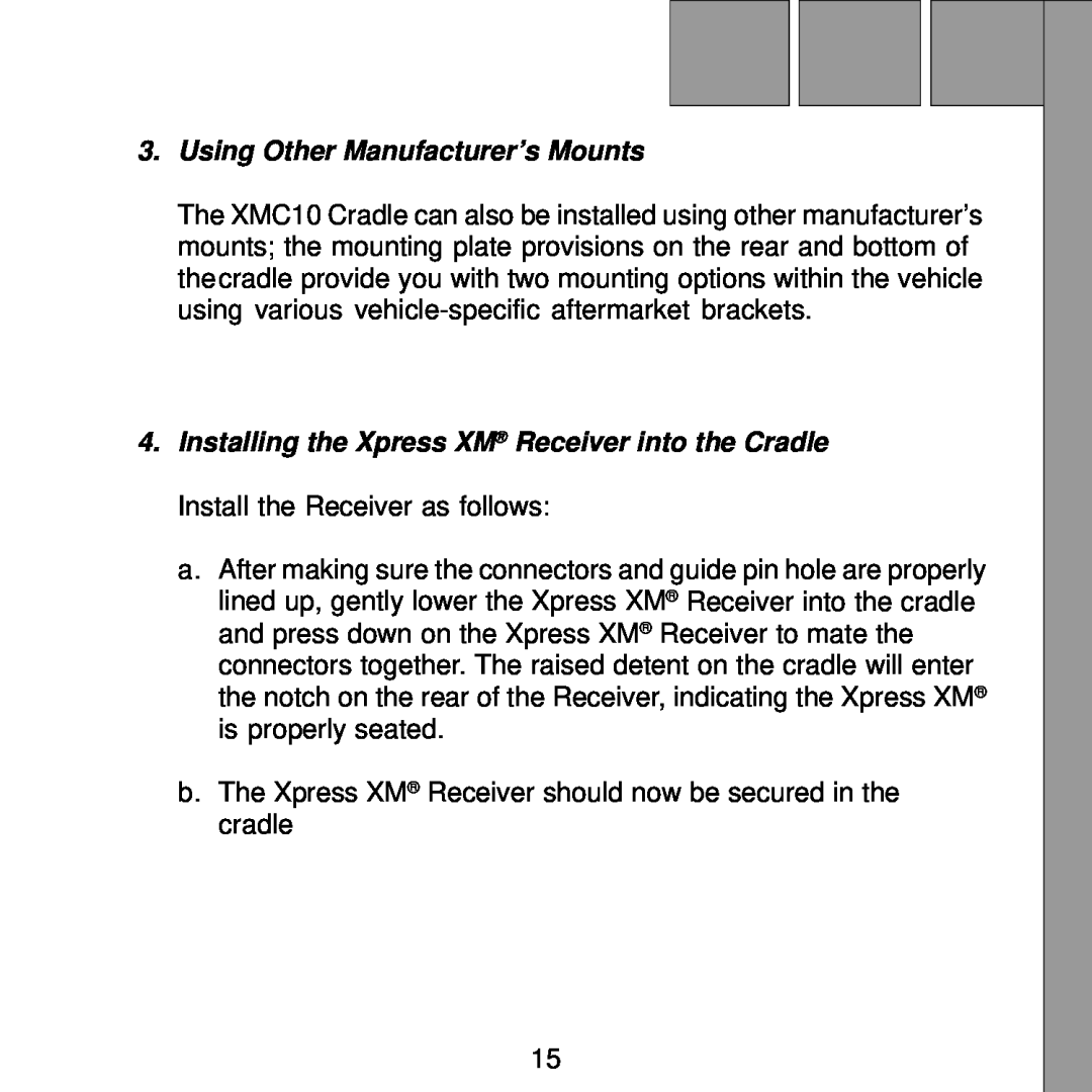 XM Satellite Radio XMC10 manual Using Other Manufacturer’s Mounts 