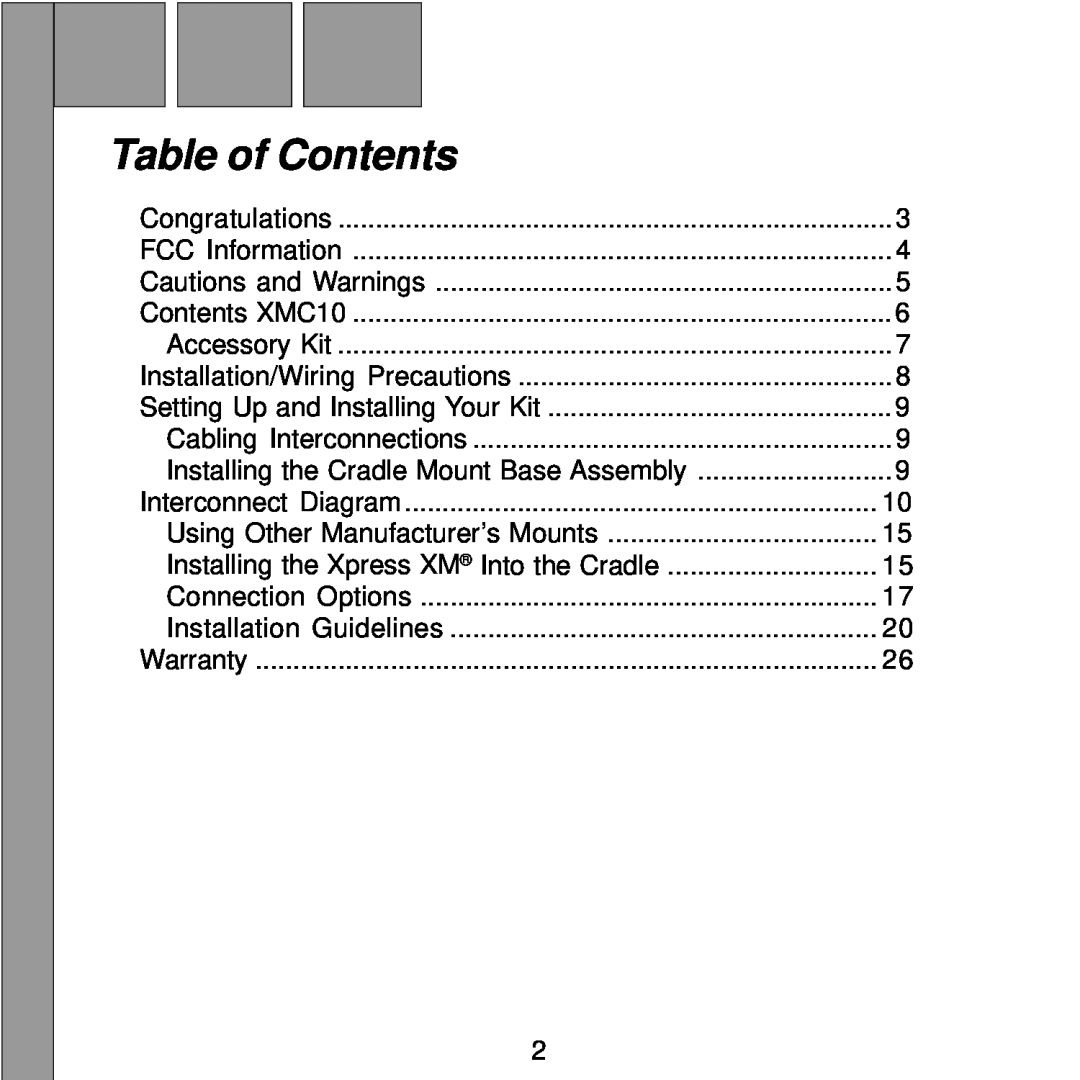 XM Satellite Radio XMC10 manual Table of Contents 