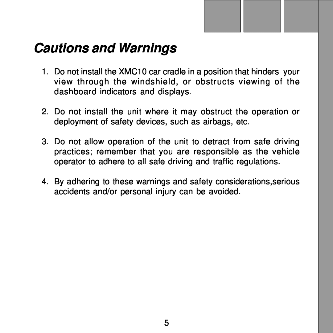XM Satellite Radio XMC10 manual Cautions and Warnings 
