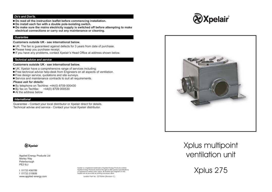 Xpelair 275 specifications Guarantee, Technical advice and service, International 