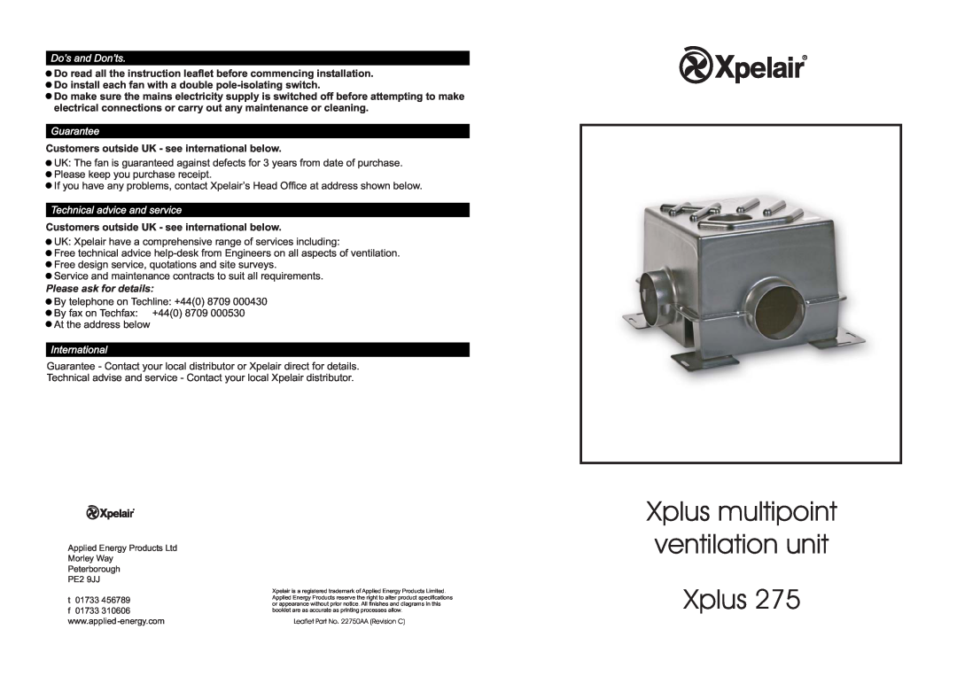 Xpelair 275 specifications Xplus multipoint ventilation unit Xplus, Do’s and Don’ts, Guarantee, Please ask for details 