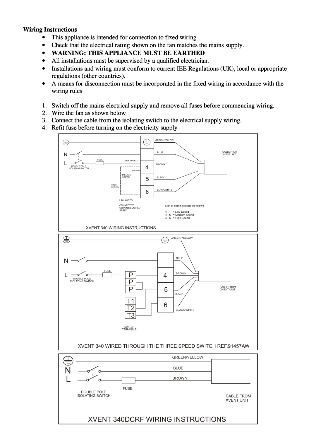 Xpelair 340 manual Wiring Instructions, ∙ Warning This Appliance Must Be Earthed 