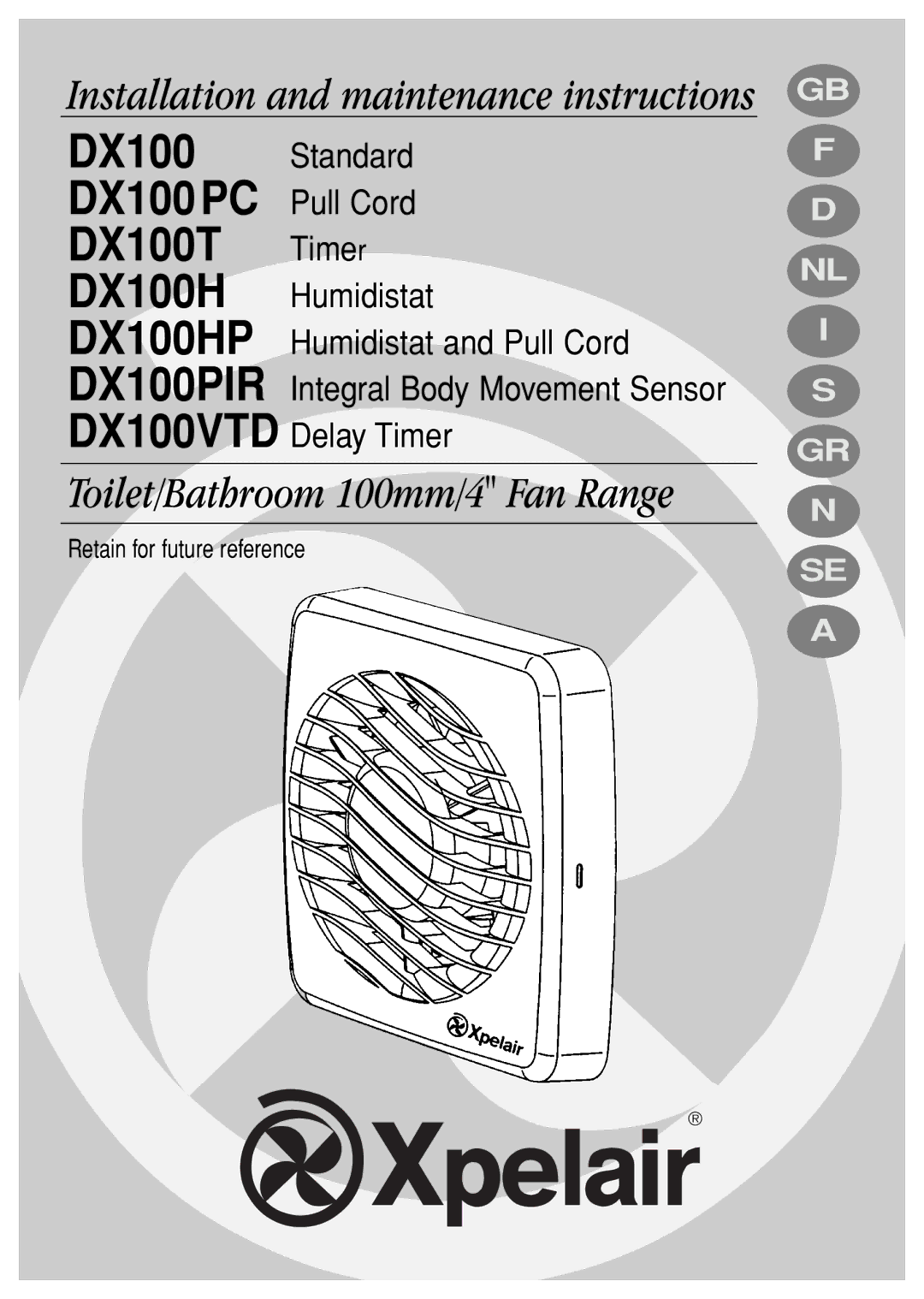 Xpelair DX100HP, DX100PIR, DX100VTD, DX100PC manual DX100T Timer 