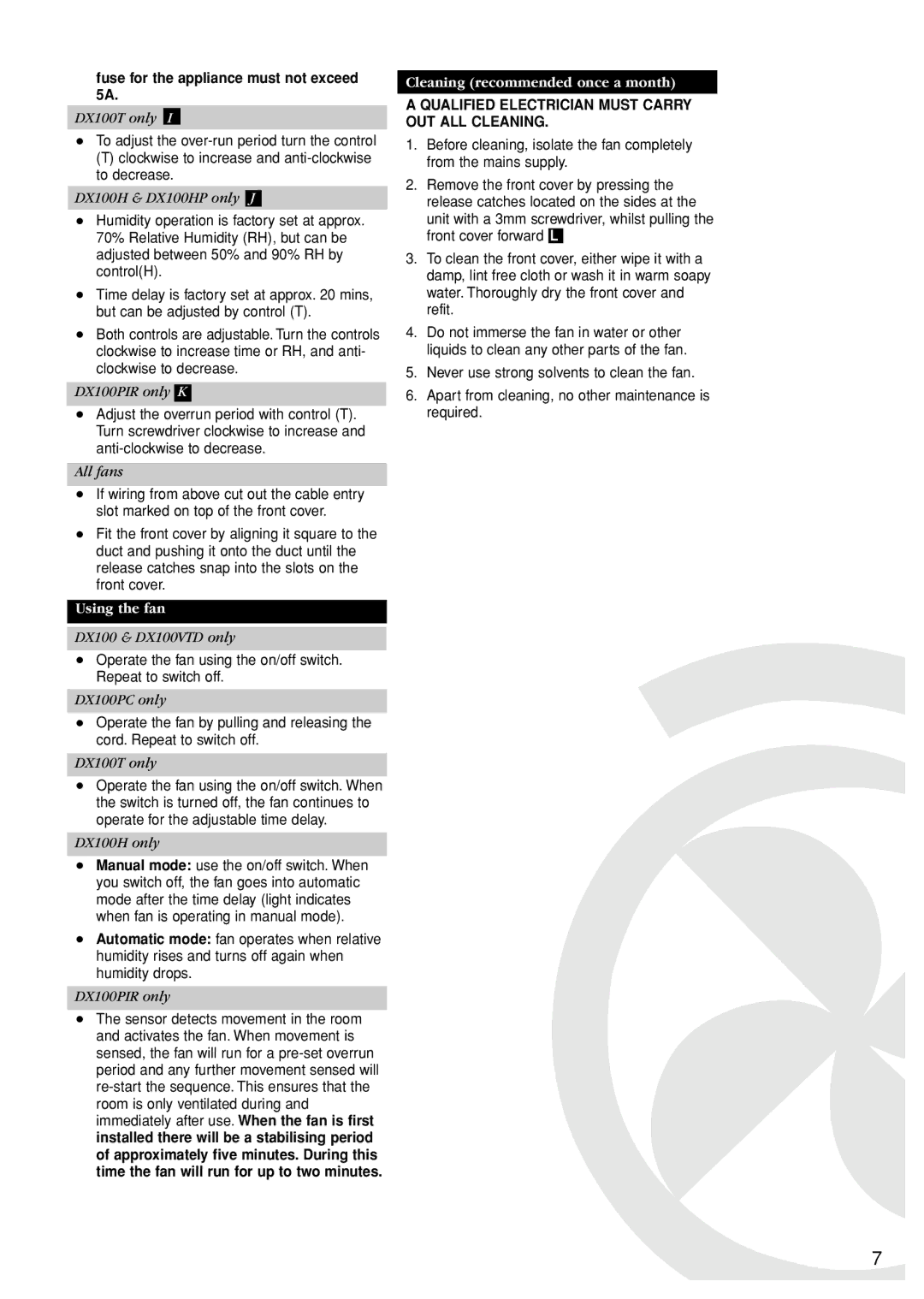 Xpelair DX100HP manual Fuse for the appliance must not exceed 5A, Using the fan, Cleaning recommended once a month 