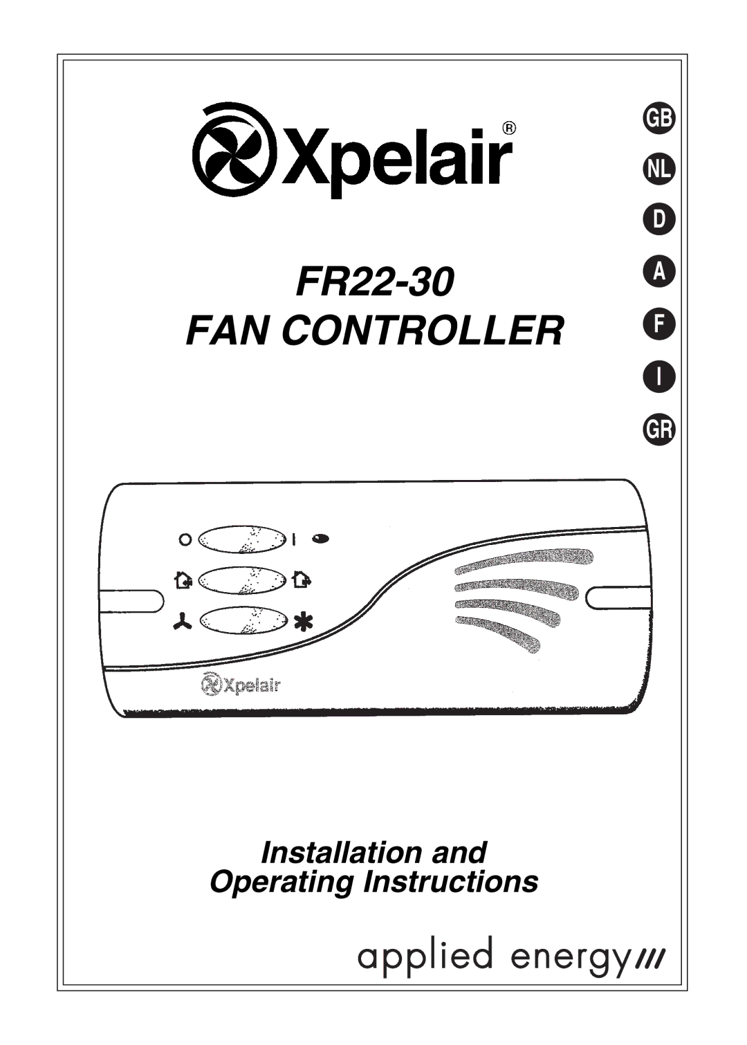 Xpelair FR22-30 operating instructions FAN Controller 