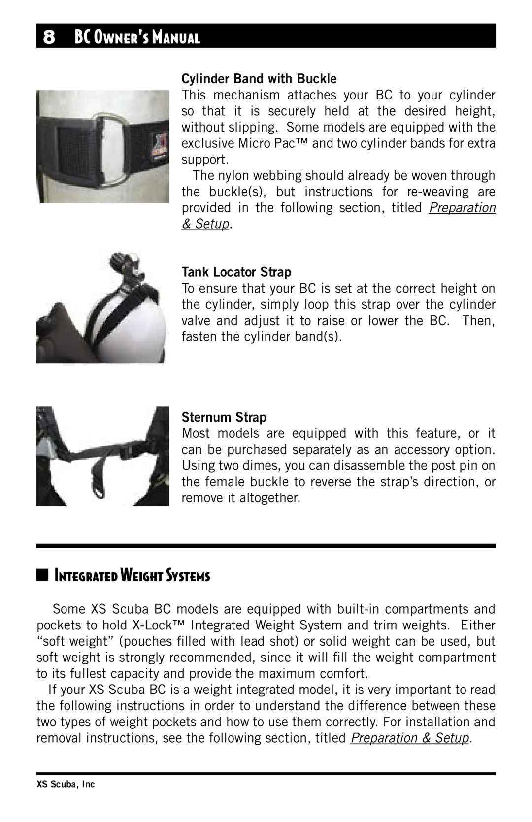 XS Scuba Buoyancy Compensator Integrated Weight Systems, Cylinder Band with Buckle, Tank Locator Strap, Sternum Strap 