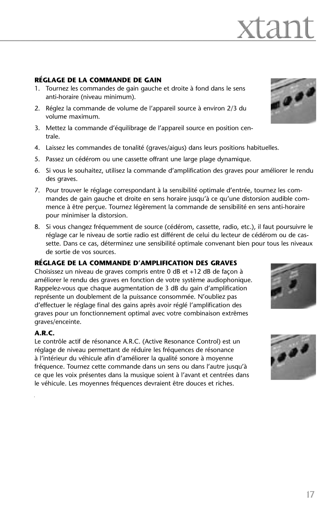 Xtant 4.4, 2.2 owner manual Réglage DE LA Commande DE Gain, Réglage DE LA Commande D’AMPLIFICATION DES Graves 