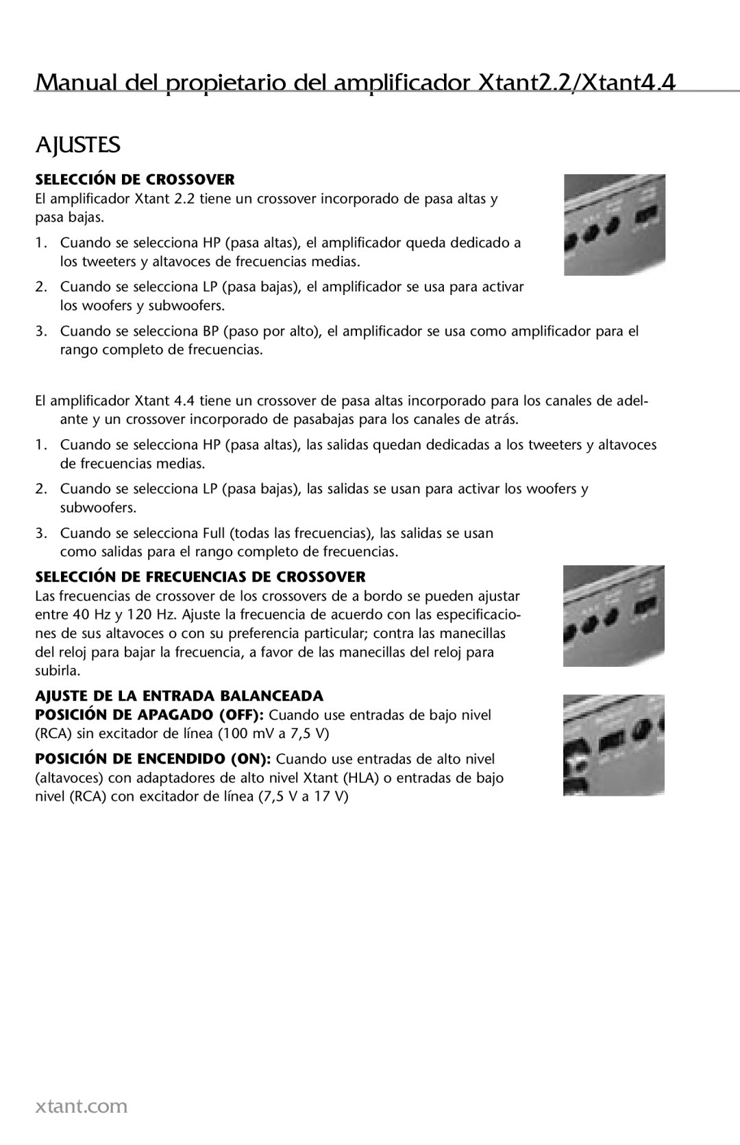 Xtant 2.2, 4.4 Ajustes, Selección DE Crossover, Selección DE Frecuencias DE Crossover, Ajuste DE LA Entrada Balanceada 