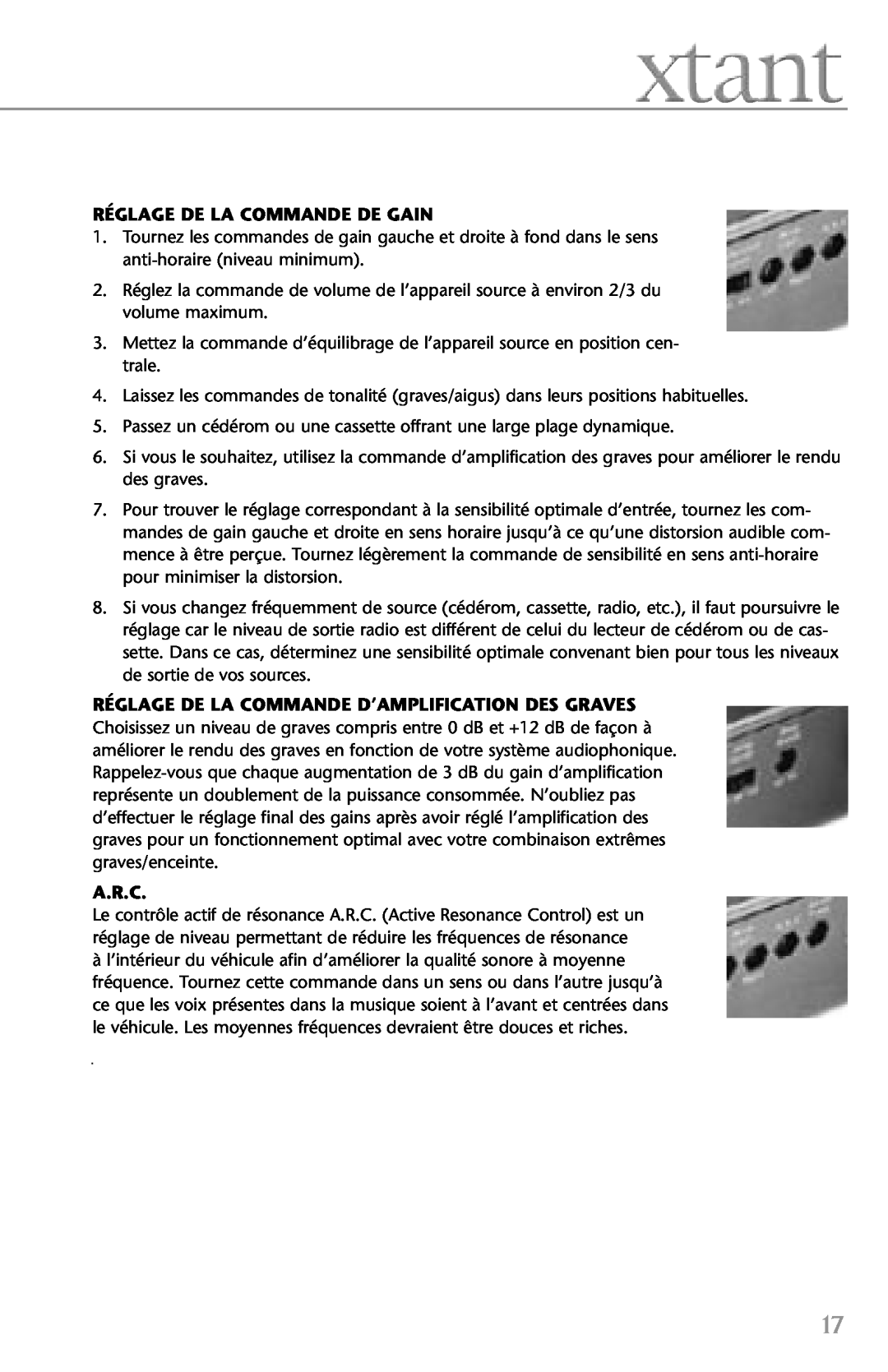 Xtant 4.4, 2.2 owner manual Réglage De La Commande De Gain, Réglage De La Commande D’Amplification Des Graves, A.R.C 