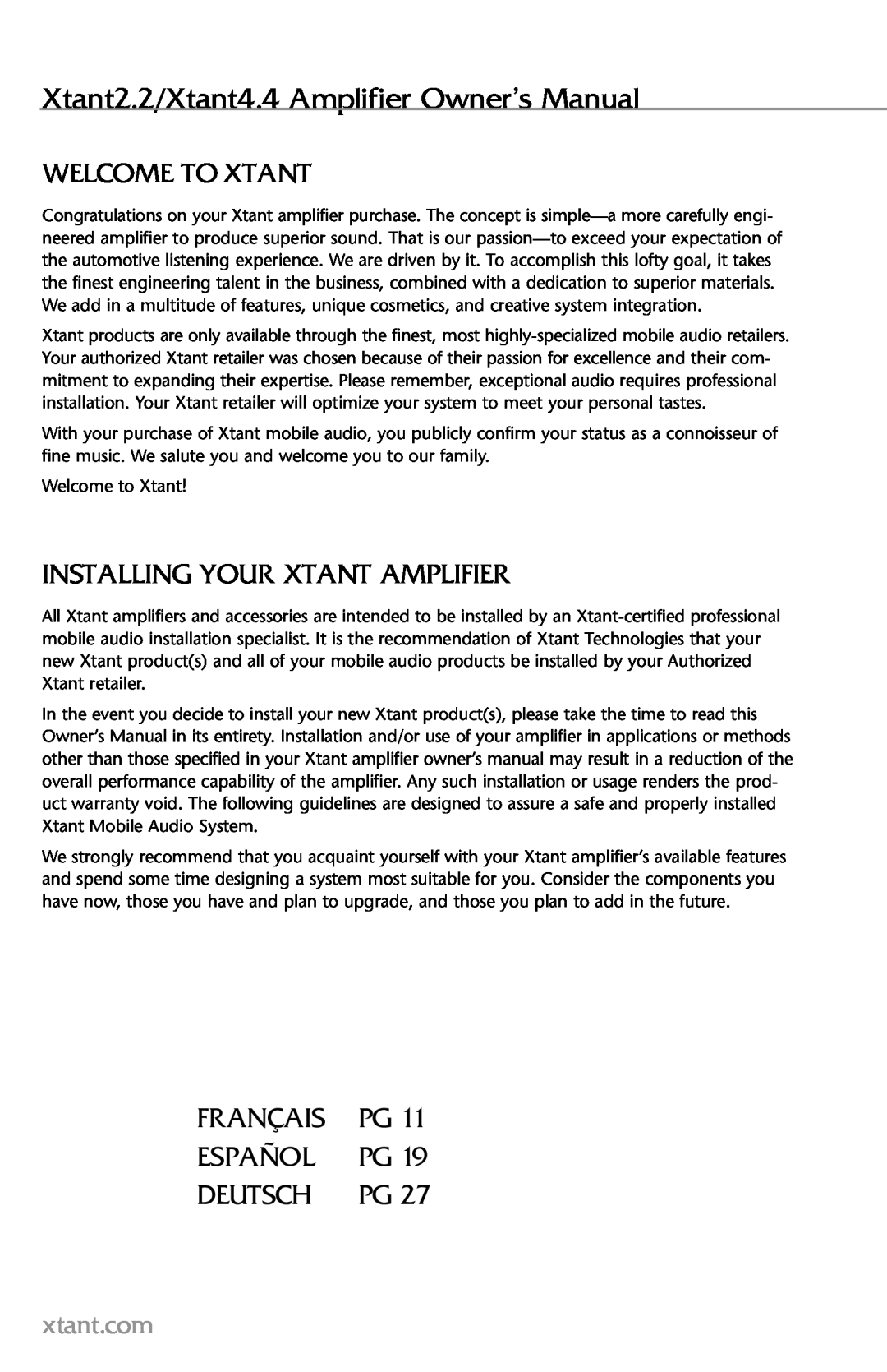 Xtant 2.2, 4.4 owner manual Welcome To Xtant, Installing Your Xtant Amplifier, Français, Español, Deutsch 