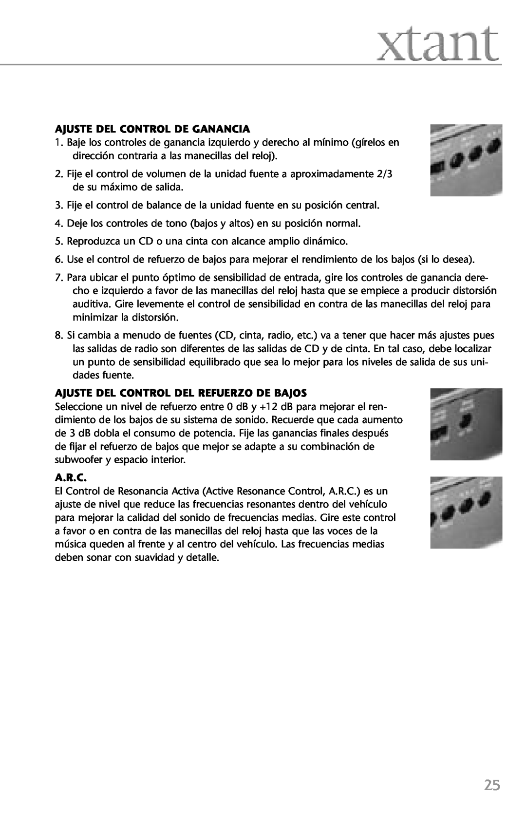 Xtant 4.4, 2.2 owner manual Ajuste Del Control De Ganancia, Ajuste Del Control Del Refuerzo De Bajos, A.R.C 